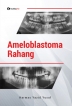 Ameloblastoma Rahang